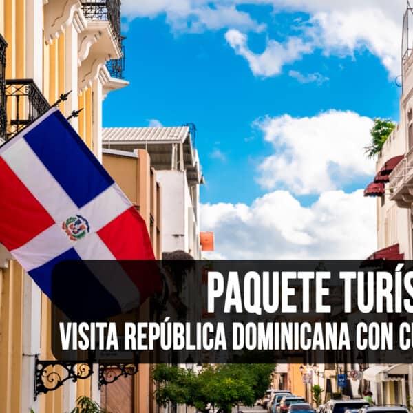 ¡Visita República Dominicana con Este Paquete Turístico de Cubatur!