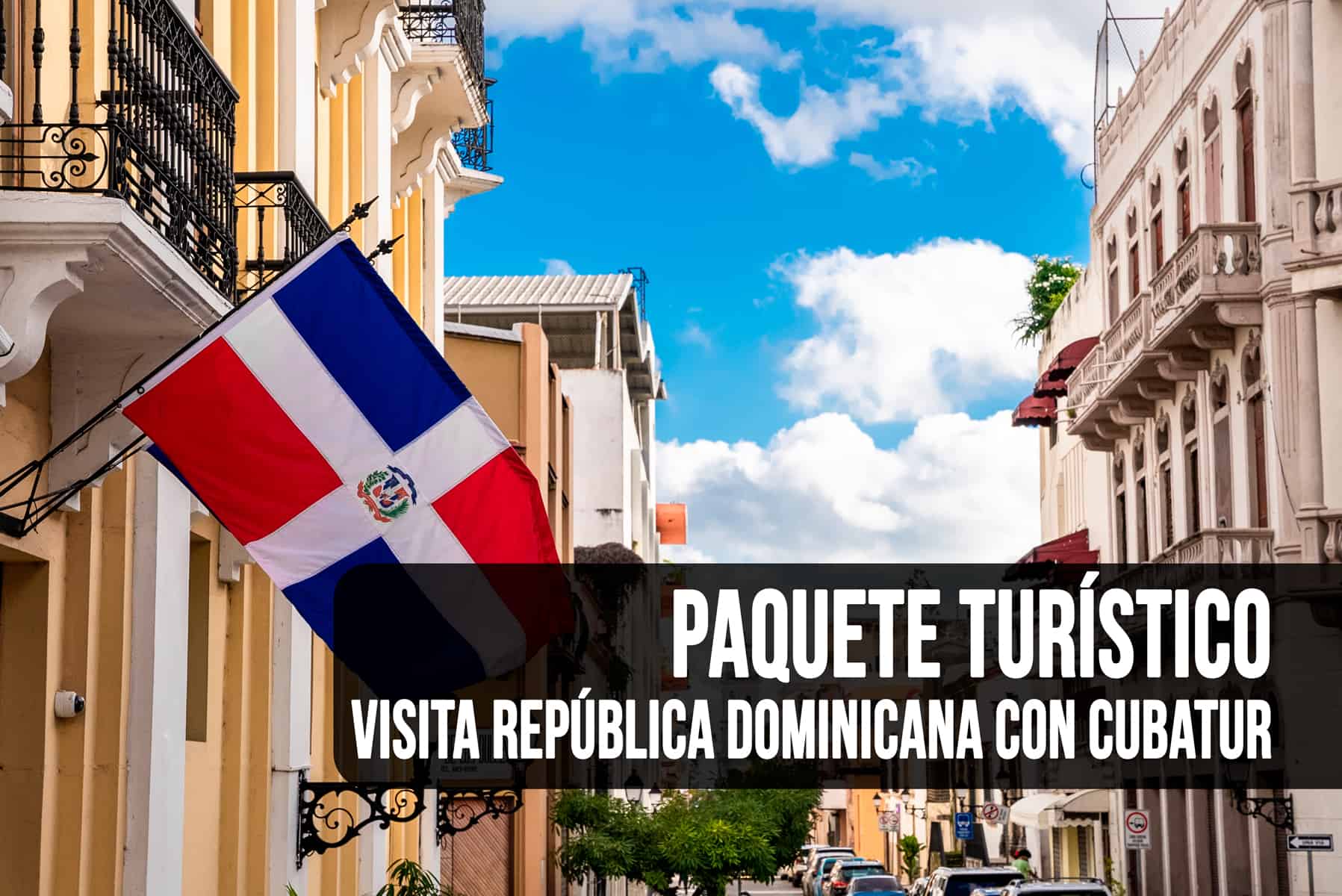 ¡Visita República Dominicana con Este Paquete Turístico de Cubatur!