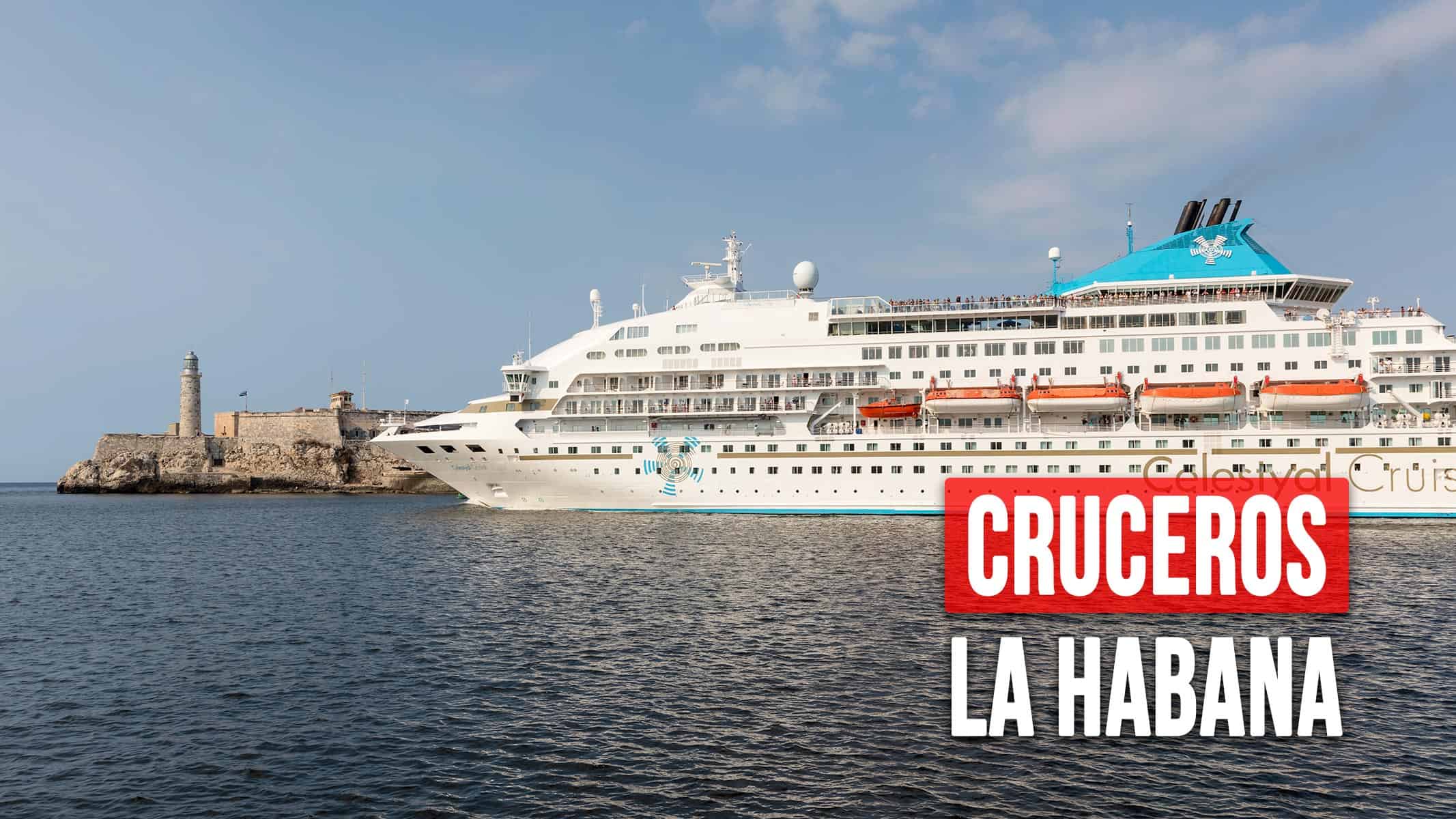 ¿Volverán los Cruceros a La Habana? Revocan Sanción Contra Estas Compañías