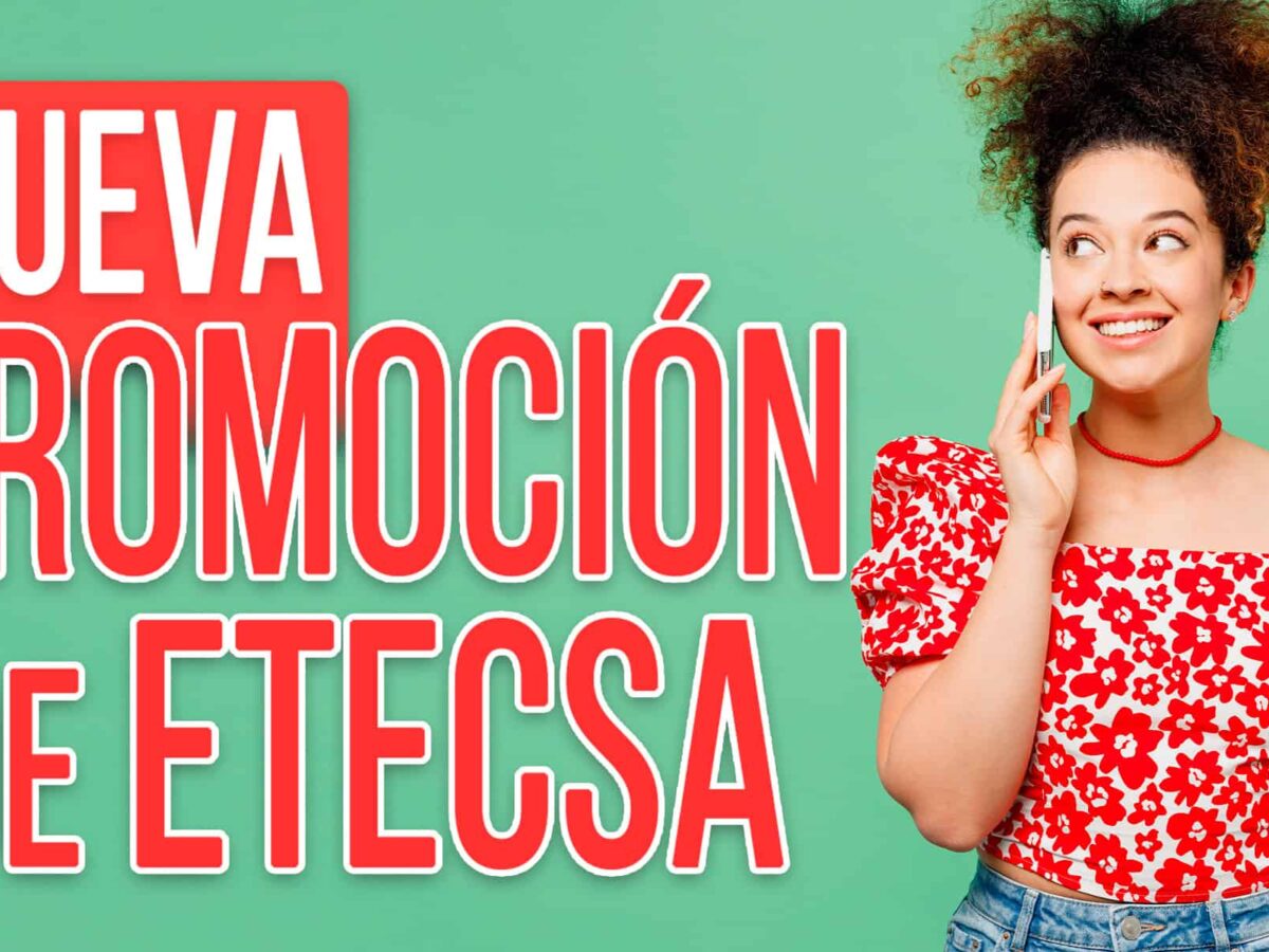 ¿Ya Conoces la Nueva Promoción de Recarga Internacional de ETECSA? ¡Conéctate sin Límites!