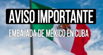 Embajada de México en Cuba: AVISO IMPORTANTE sobre las Citas