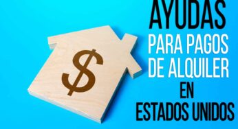 Ayuda para el Pago del Alquiler en Estados Unidos