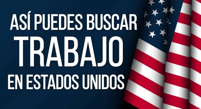 Cómo buscar Trabajo en Estados Unidos