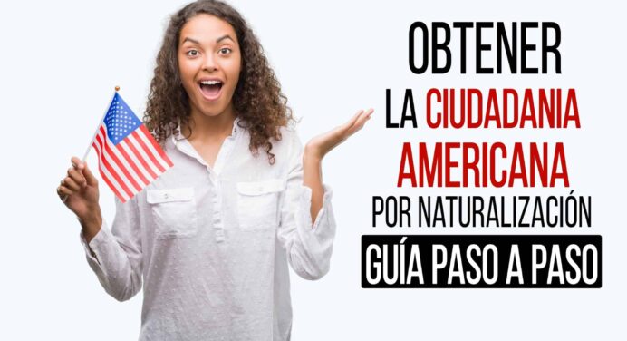 ¿Cómo Hacerse Ciudadano Estadounidense?