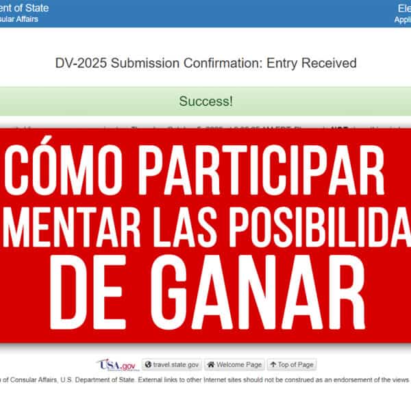 Lotería de Visas 2025: ¿Cómo Participar en el Sorteo DV-2025?