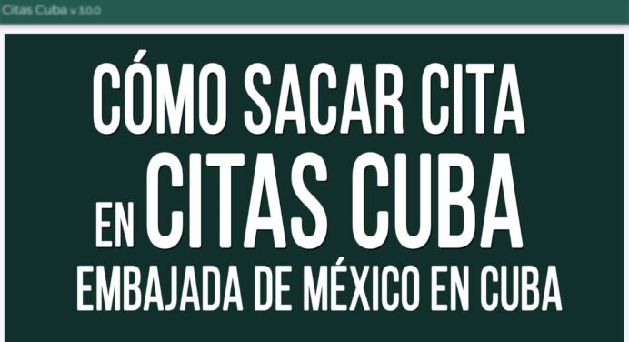 Cómo Sacar Cita en el Sistema Citas Cuba de la Embajada de México