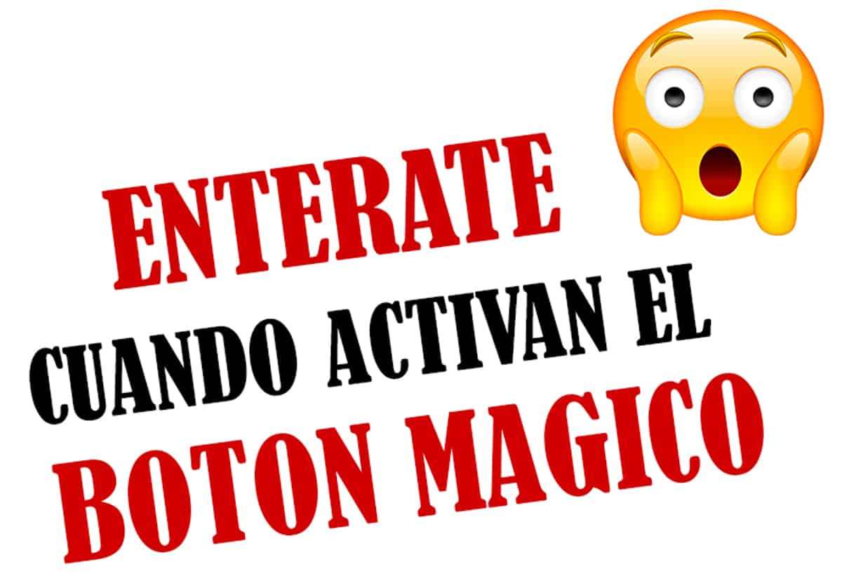 cuando activan el boton magico