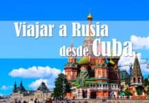 cubanos viajar a rusia desde cuba