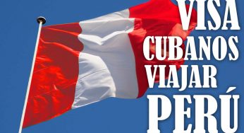 Visa para cubanos viajar a Perú