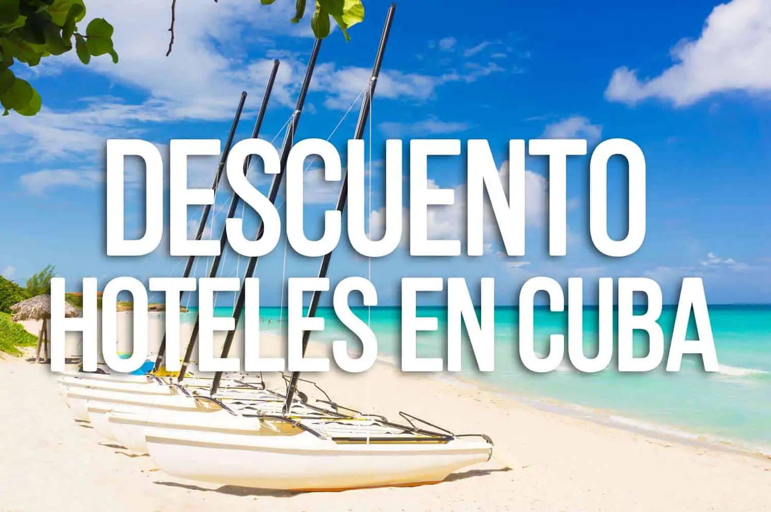 descuento en hoteles cubanos