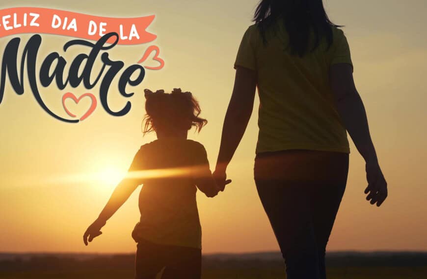 Día de las Madres: ¿Sabías Por Qué lo Celebramos Justo en Mayo?