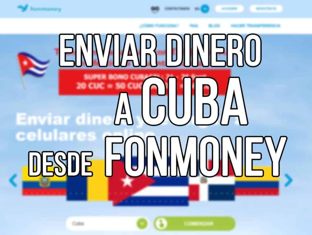 Cómo Enviar Dinero Desde Fonmoney A Cuba 8272
