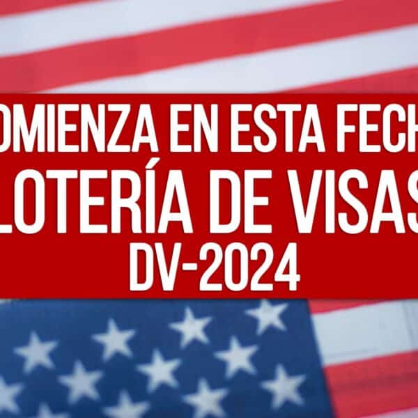 fecha de inicio de loteria de visas estados unidos dv 2024