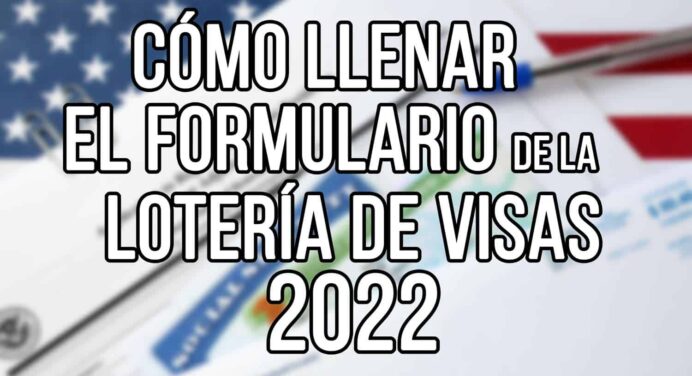 Formulario de la Lotería de Visas DV-2022