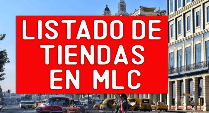 Listado de Nuevas Tiendas en Dólares en Cuba