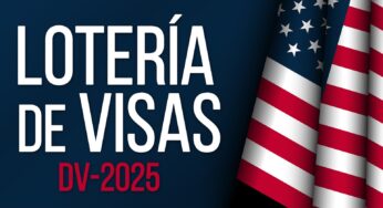 Lotería de Visas DV-2025: Todo lo que Necesitas Saber para Aplicar y Ganar