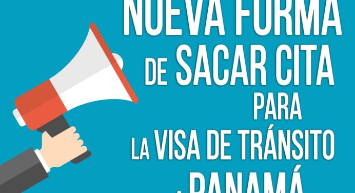 Nuevo Procedimiento Electrónico para CITAS de Solicitud de Visas de Tránsito a Panamá