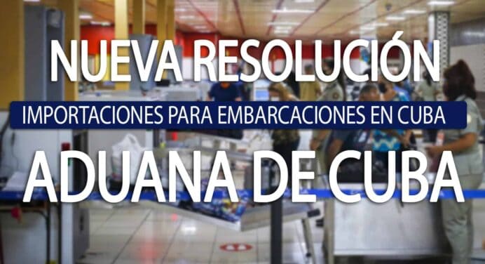 Nuevas Normas para las Importaciones destinadas a Embarcaciones en Cuba