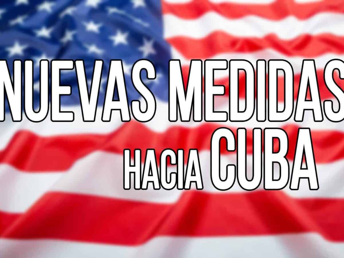 nuevas medidas anunciadas por estados unidos hacia cuba 2022