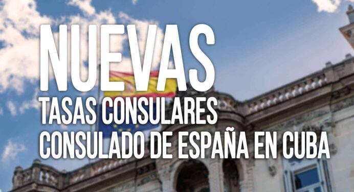 NUEVAS Tasas Consulares del Consulado de España en Cuba