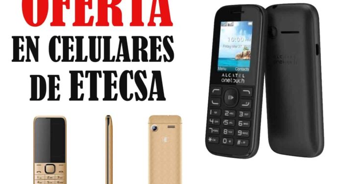 Oferta de Teléfonos Celulares de ETECSA