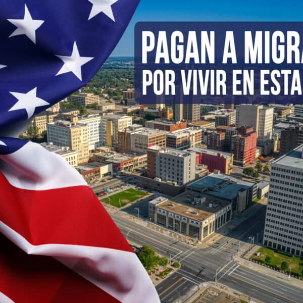 Ciudad de Estados Unidos Paga a Migrantes Latinos para que Vivan en Ella