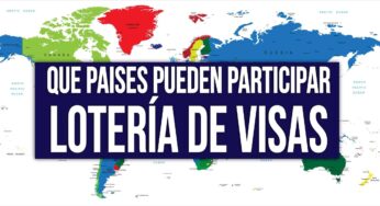 Países Elegibles y NO Elegibles para Participar en la Lotería de Visas DV-2024