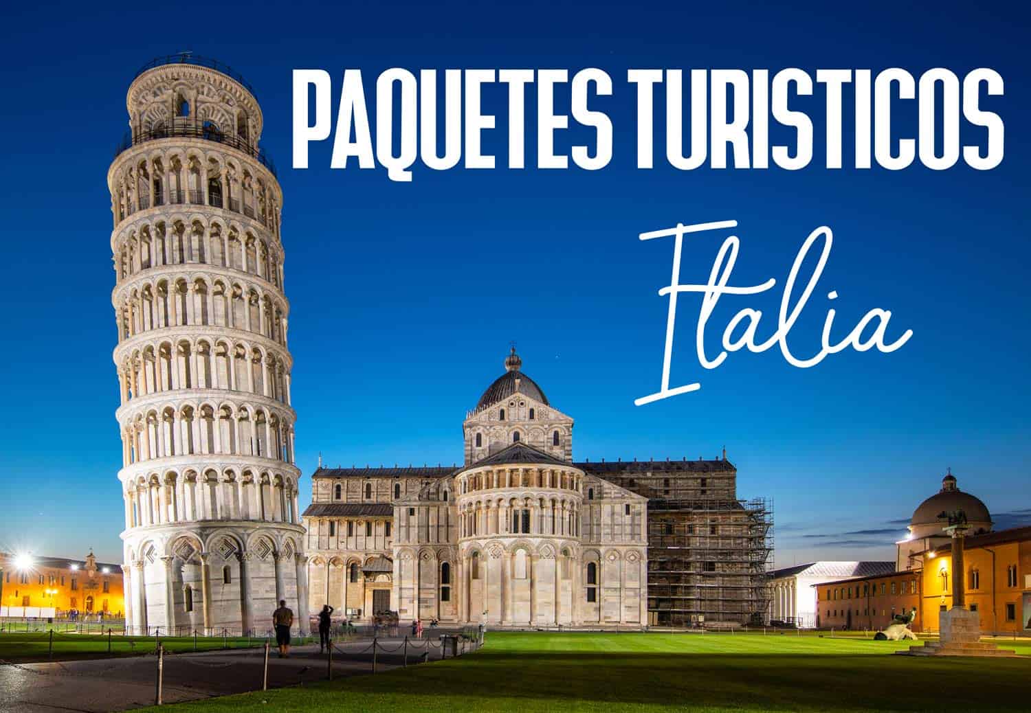 paquetes turisticos a italia
