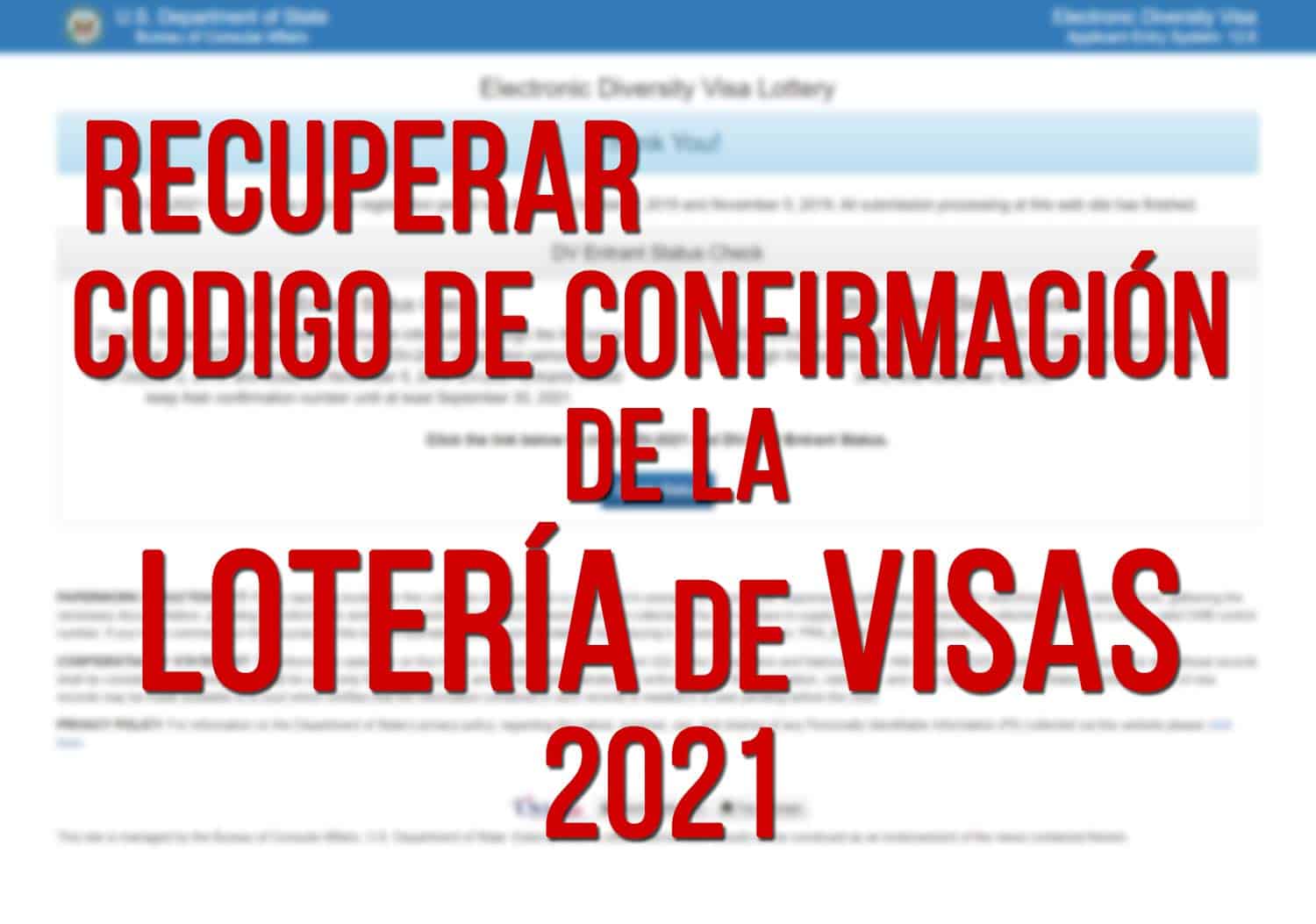 recuperar codigo de confirmacion de la loteria de visas 2021