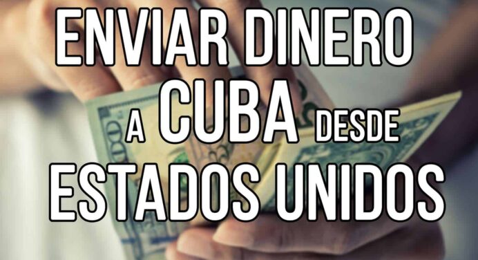 Remesas a Cuba desde Estados Unidos
