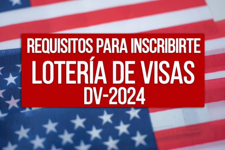 Lotería de Visas DV2024 DCuba