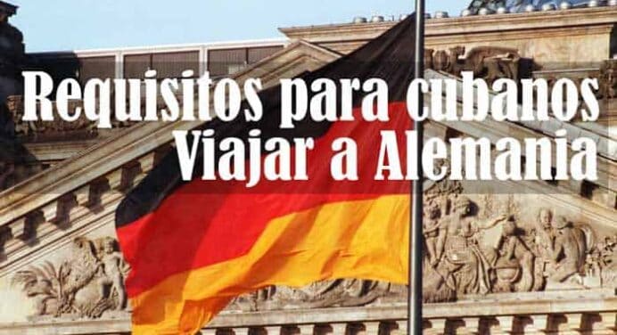 Formas para cubanos viajar a Alemania. Requisitos y Visas