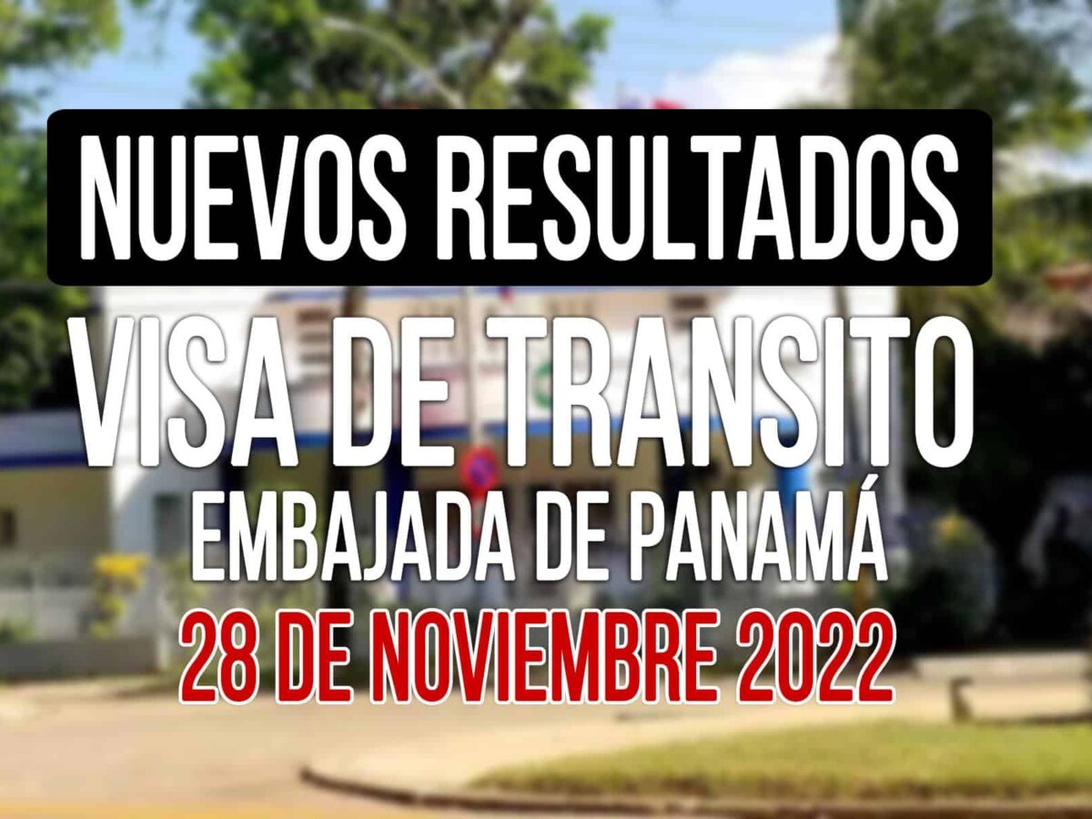 resultados visa de transito a panama cubanos 28 noviembre