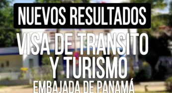 Resultados Visa de Tránsito y Turismo Panamá 12 de Enero