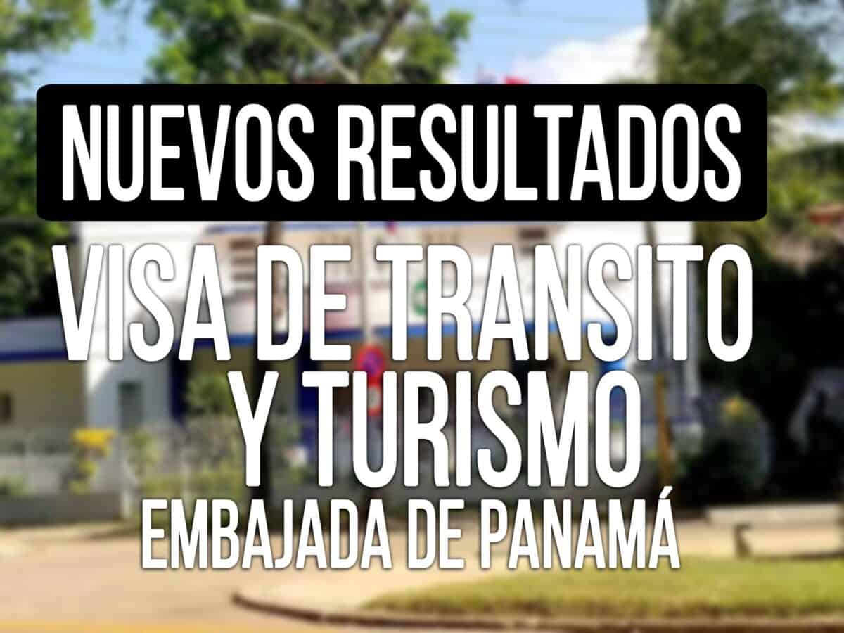 resultados visa de transito y turismo a panama cubanos 16 enero 2023