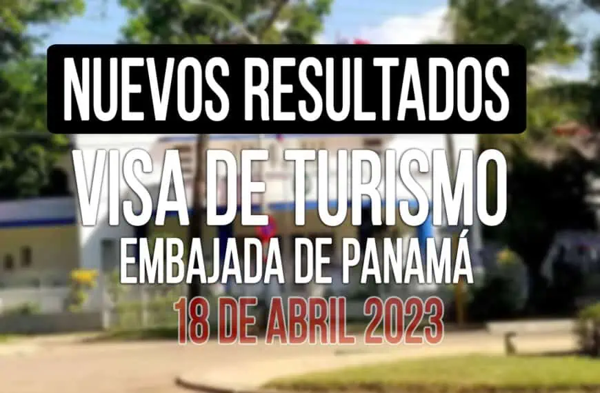 Resultados de Visa de Tránsito y Turismo 2 de Mayo 2023