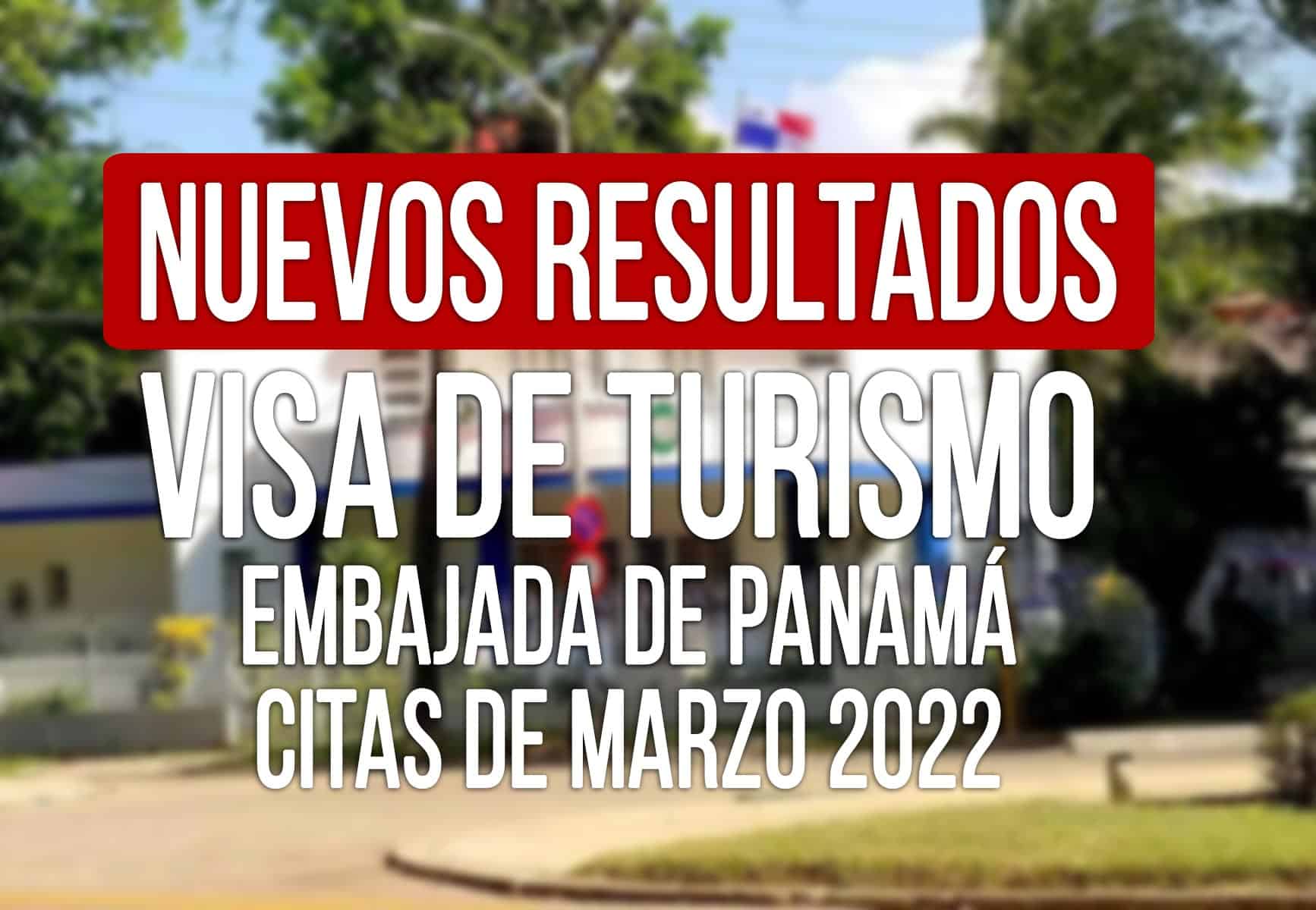 resultados visa de turismo panama cubanos 18 31 marzo 2022