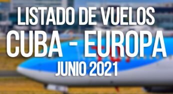 Vuelos Europa Cuba junio 2021